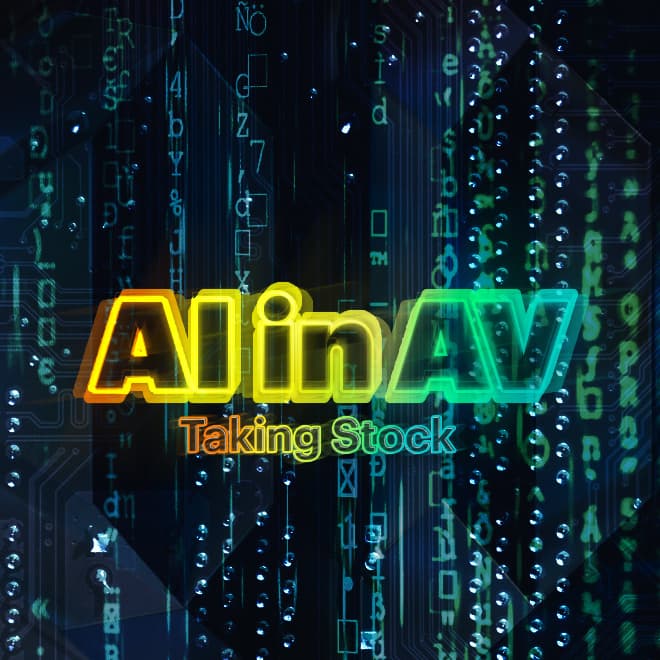 Issue 28: AI in AV